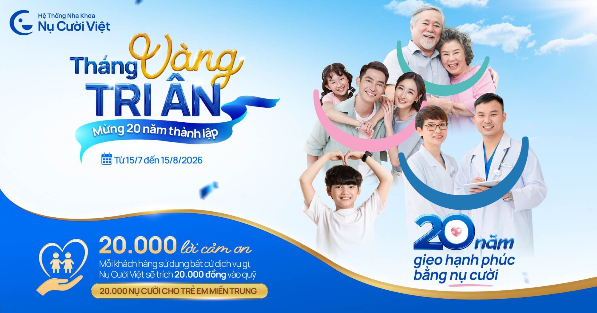 Tháng vàng tri ân – mừng 20 năm thành lập hệ thống nha khoa Nụ Cười Việt